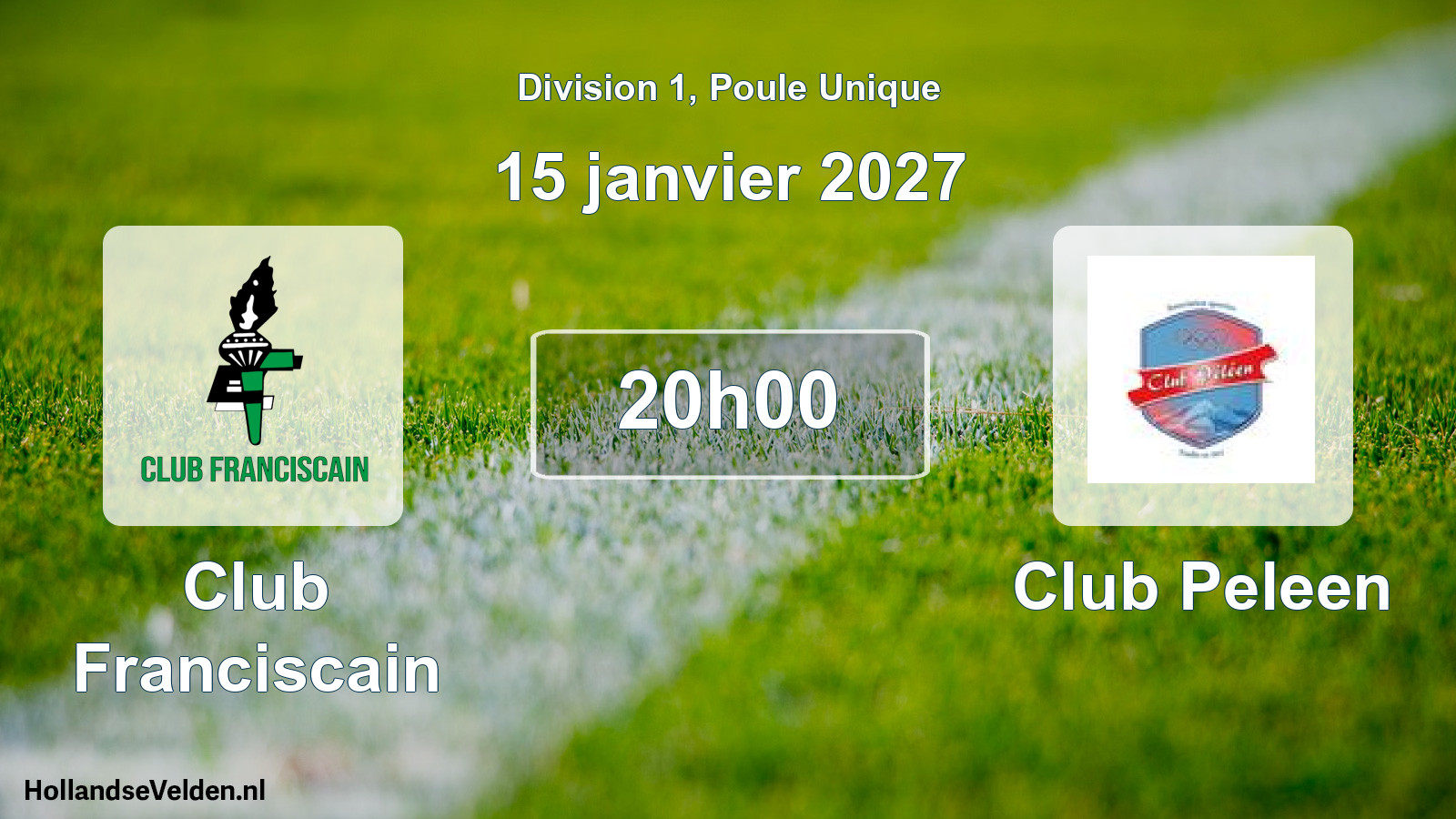 Match programmé: Club Franciscain - Club Peleen (15 janvier 2027)
