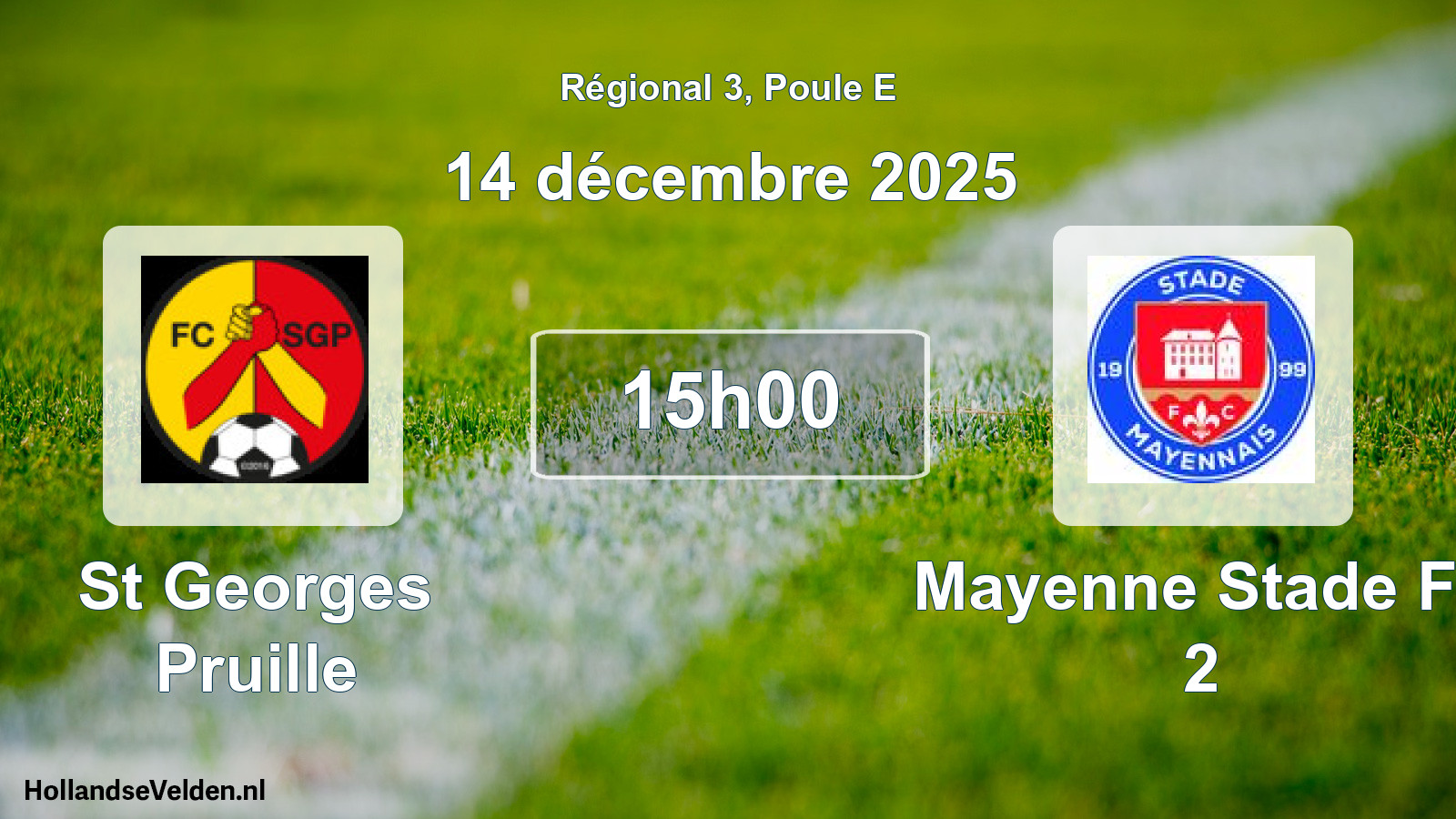 Geplande wedstrijd: St Georges Pruille - Mayenne Stade Fc 2 (14 décembre 2025)