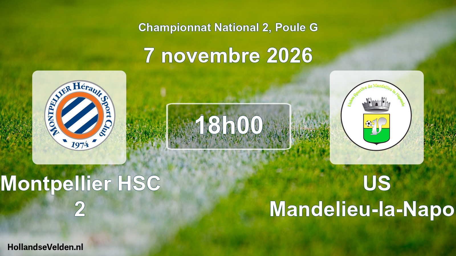 Match programmé: Montpellier HSC 2 - US Mandelieu-la-Napoule (7 novembre 2026)