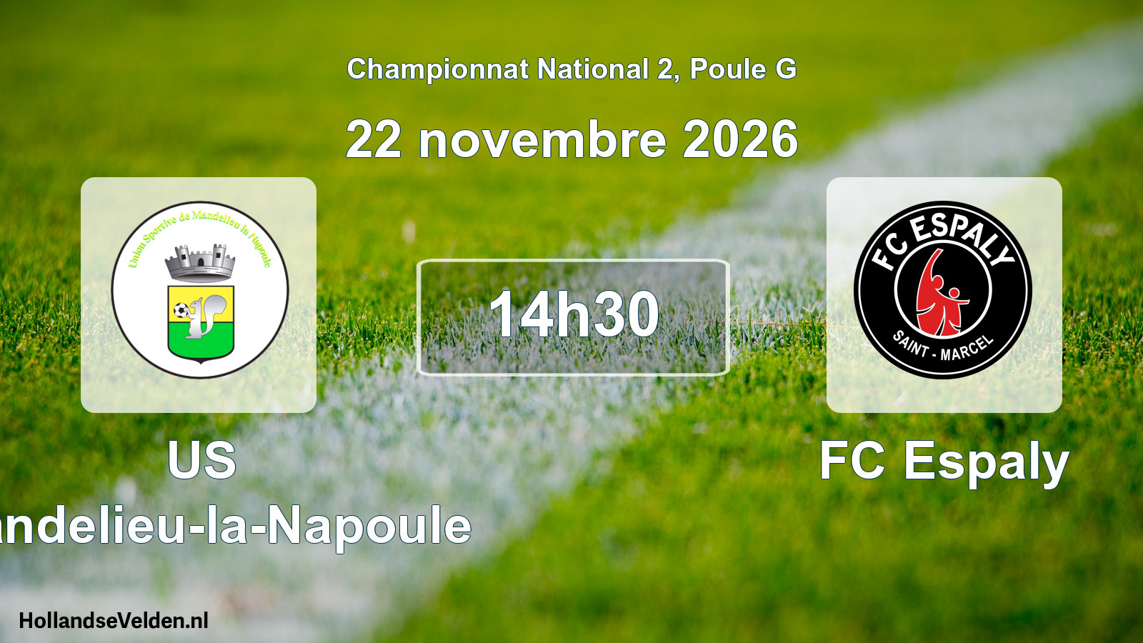 Scheduled Match: US Mandelieu-la-Napoule - FC Espaly (22 November 2026)
