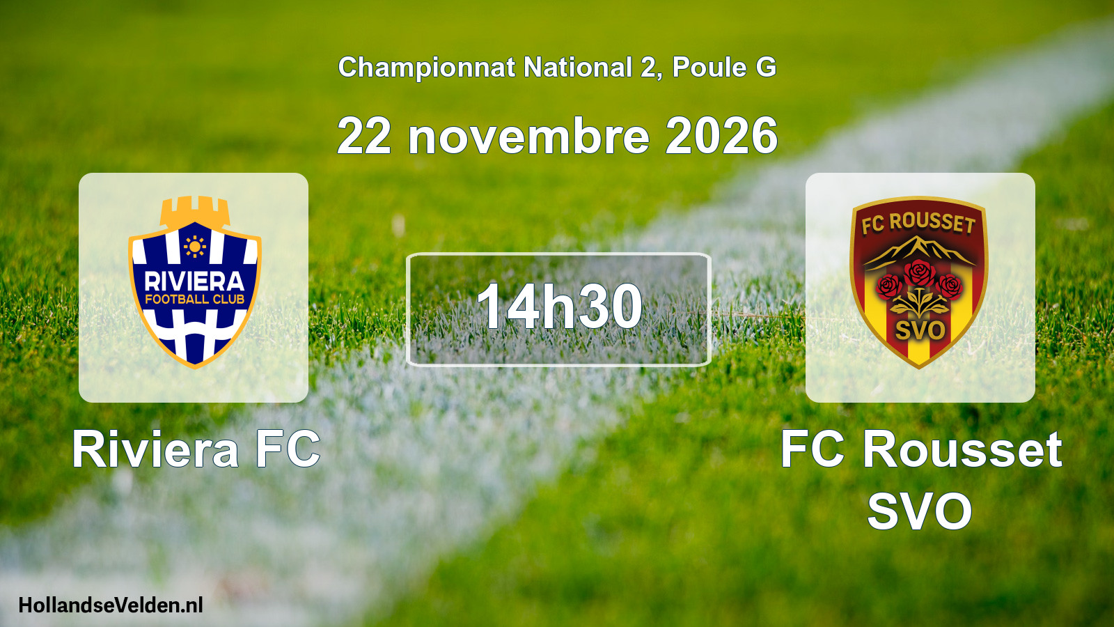 Scheduled Match: Riviera FC - FC Rousset SVO (22 November 2026)