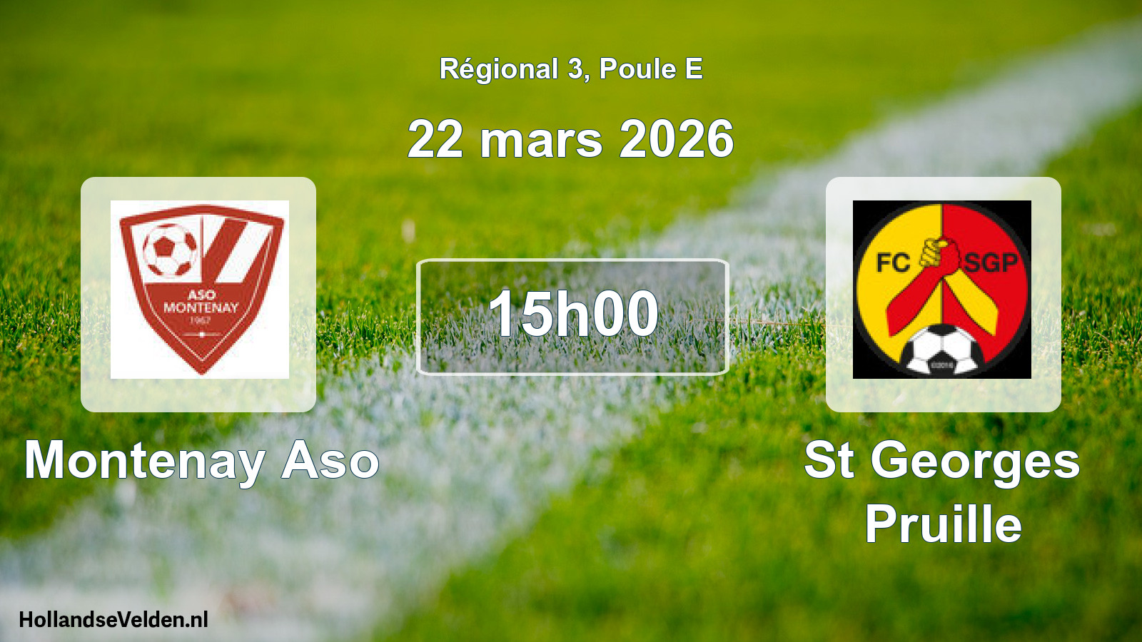 Geplande wedstrijd: Montenay Aso - St Georges Pruille (22 mars 2026)