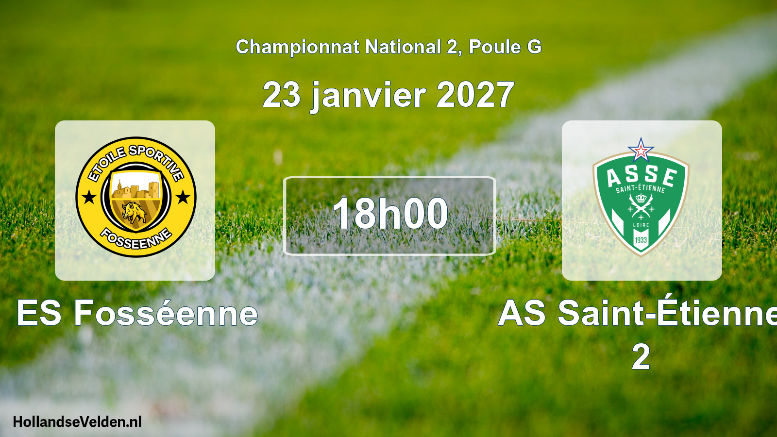 Scheduled Match: ES Fosséenne - AS Saint-Étienne 2 (23 January 2027)