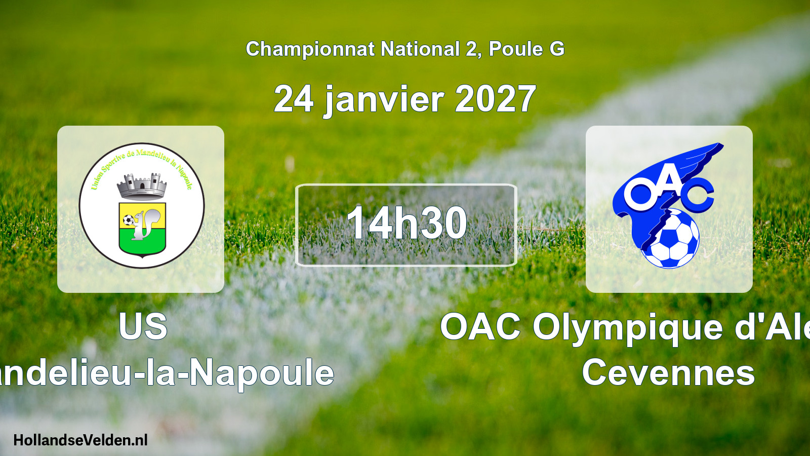 Scheduled Match: US Mandelieu-la-Napoule - OAC Olympique d'Ales en Cevennes (24 January 2027)