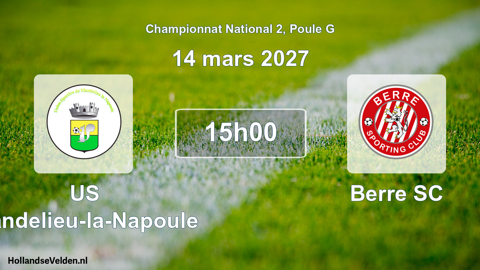 Match programmé: US Mandelieu-la-Napoule - Berre SC (14 mars 2027)