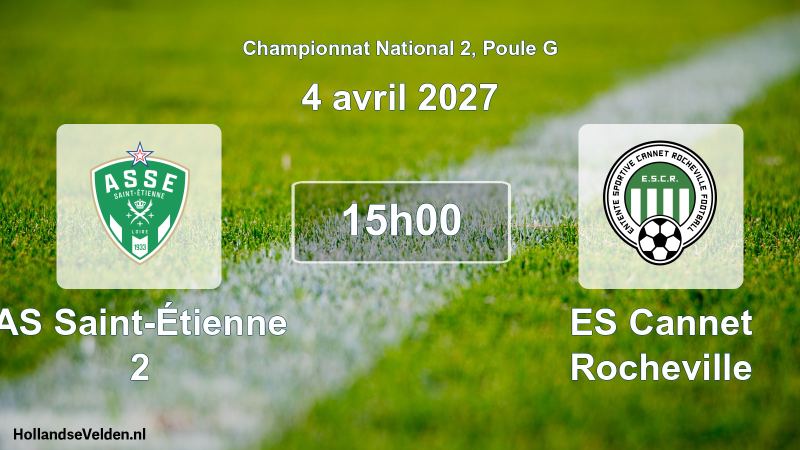 Match programmé: AS Saint-Étienne 2 - ES Cannet Rocheville (4 avril 2027)