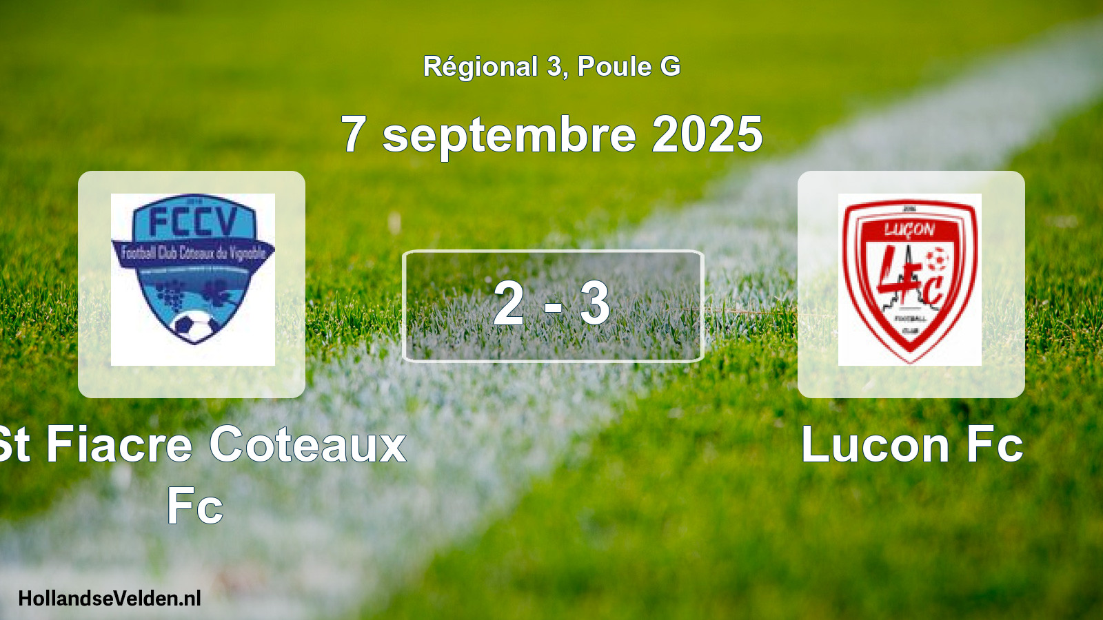 Gespeelde wedstrijd: St Fiacre Coteaux Fc - Lucon Fc 2 - 3 (7 september 2025)