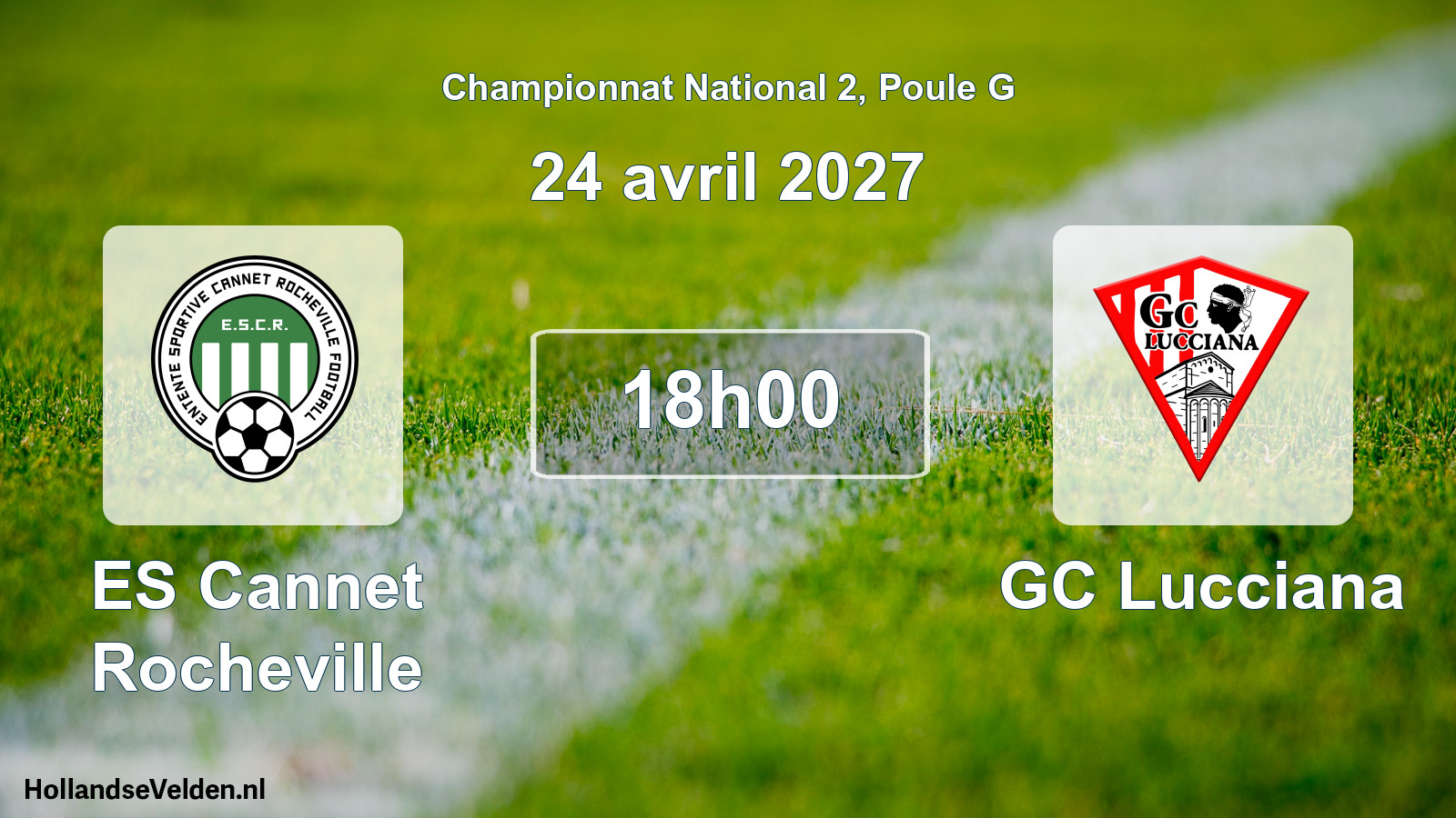 Scheduled Match: ES Cannet Rocheville - GC Lucciana (24 April 2027)