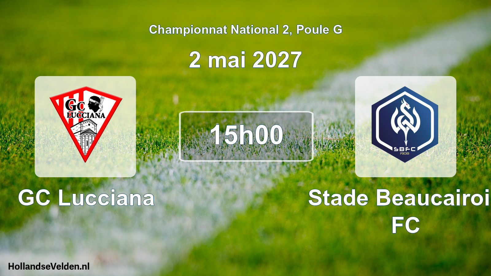 Scheduled Match: GC Lucciana - Stade Beaucairois FC (2 May 2027)
