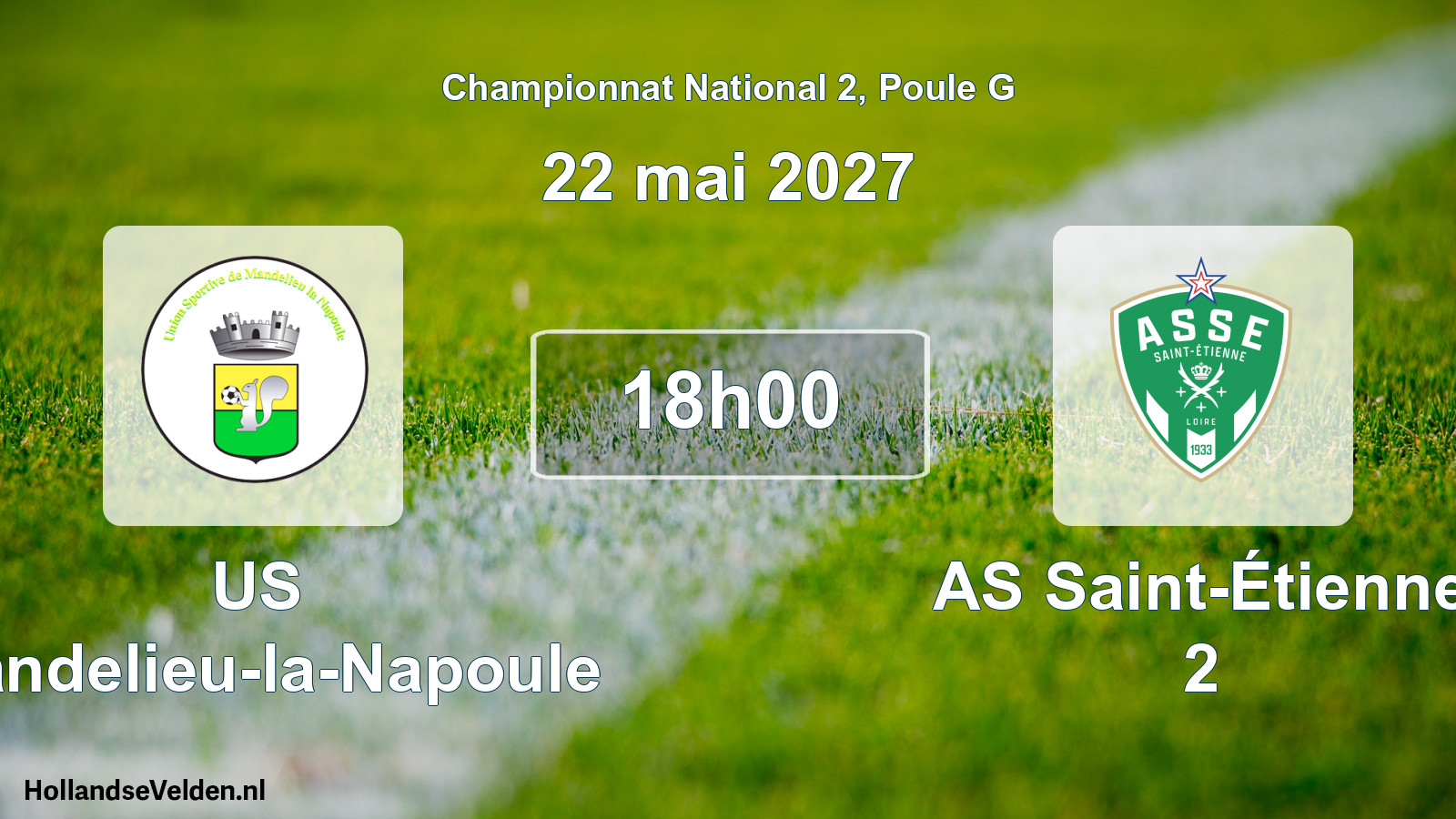Match programmé: US Mandelieu-la-Napoule - AS Saint-Étienne 2 (22 mai 2027)