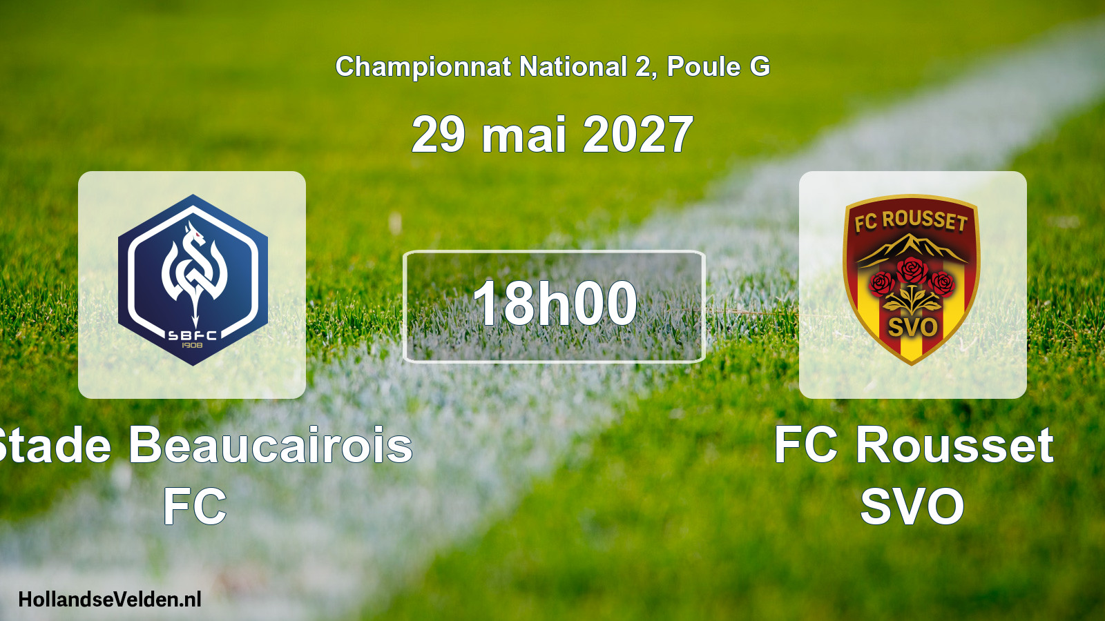 Scheduled Match: Stade Beaucairois FC - FC Rousset SVO (29 May 2027)