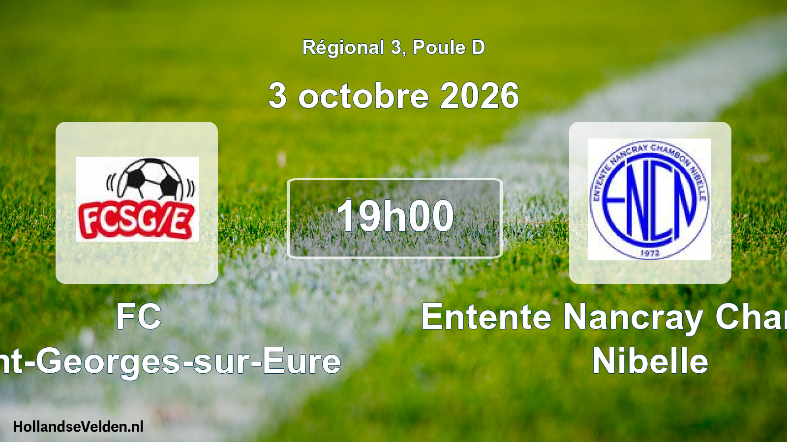 Match programmé: FC Saint-Georges-sur-Eure - Entente Nancray Chambon Nibelle (3 octobre 2026)