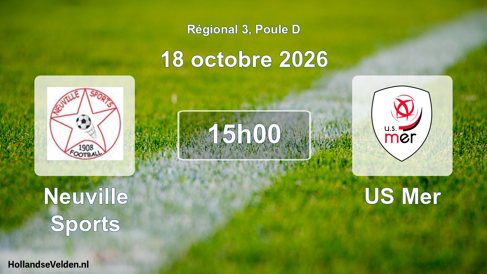 Scheduled Match: Neuville Sports - US Mer (18 October 2026)