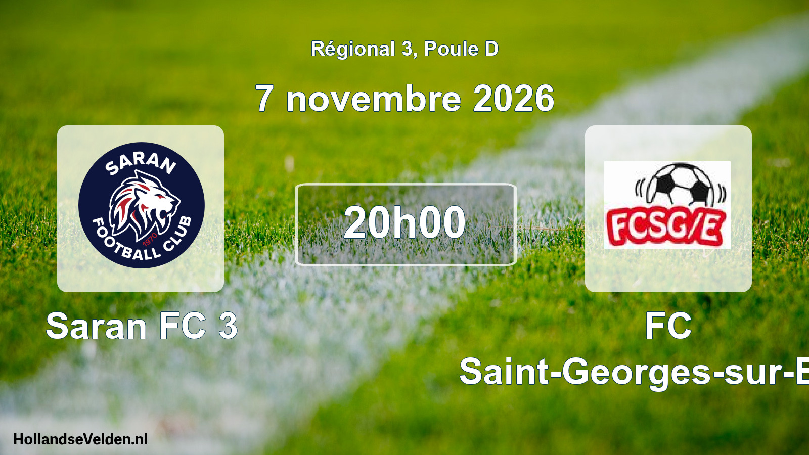 Scheduled Match: Saran FC 3 - FC Saint-Georges-sur-Eure (7 November 2026)
