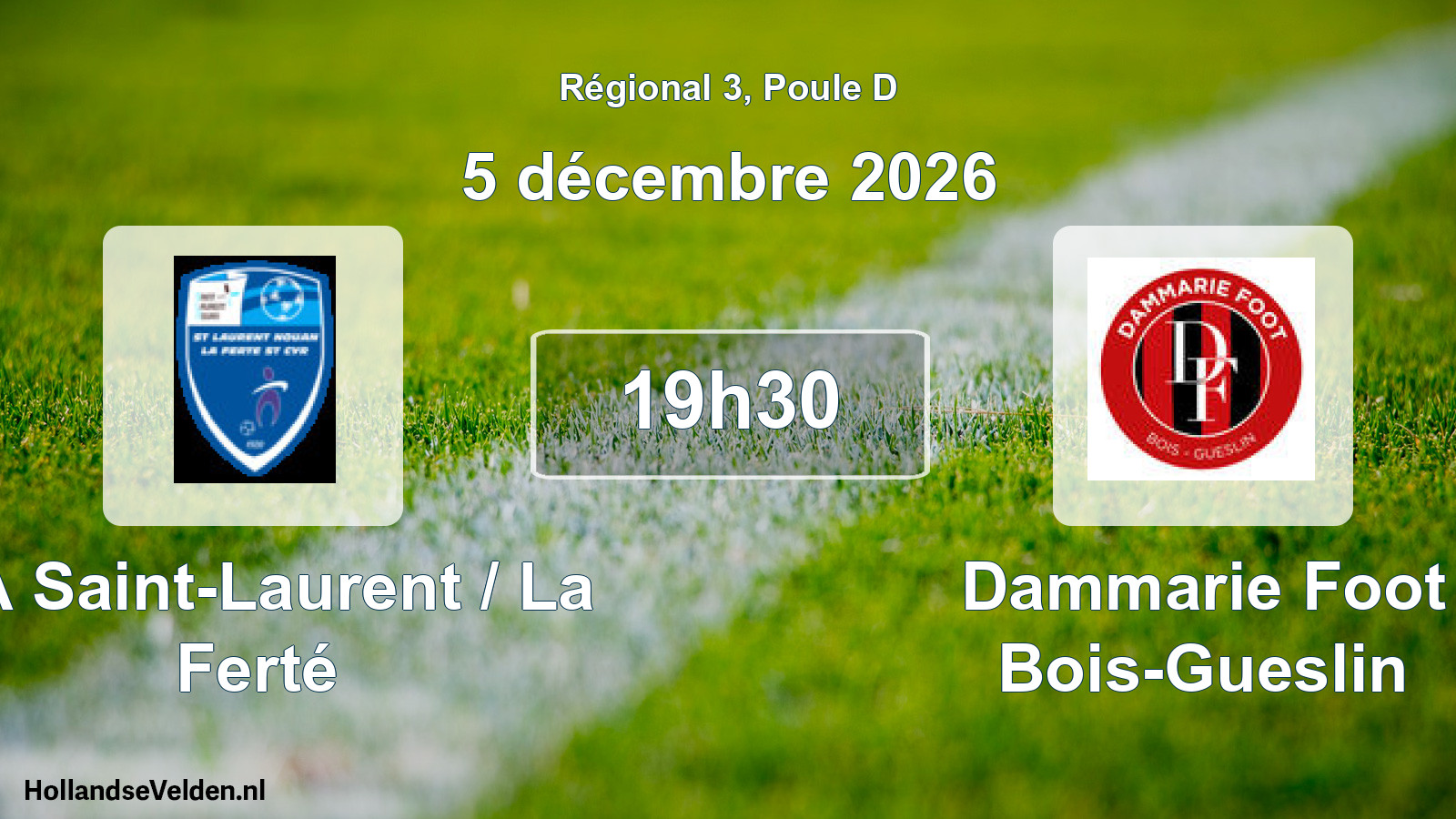 Scheduled Match: CA Saint-Laurent / La Ferté - Dammarie Foot Bois-Gueslin (5 December 2026)