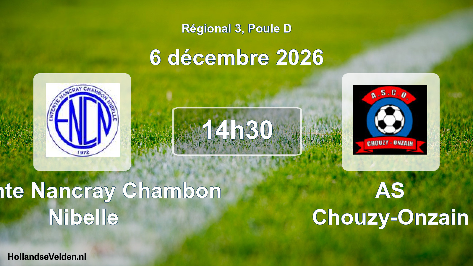 Match programmé: Entente Nancray Chambon Nibelle - AS Chouzy-Onzain (6 décembre 2026)