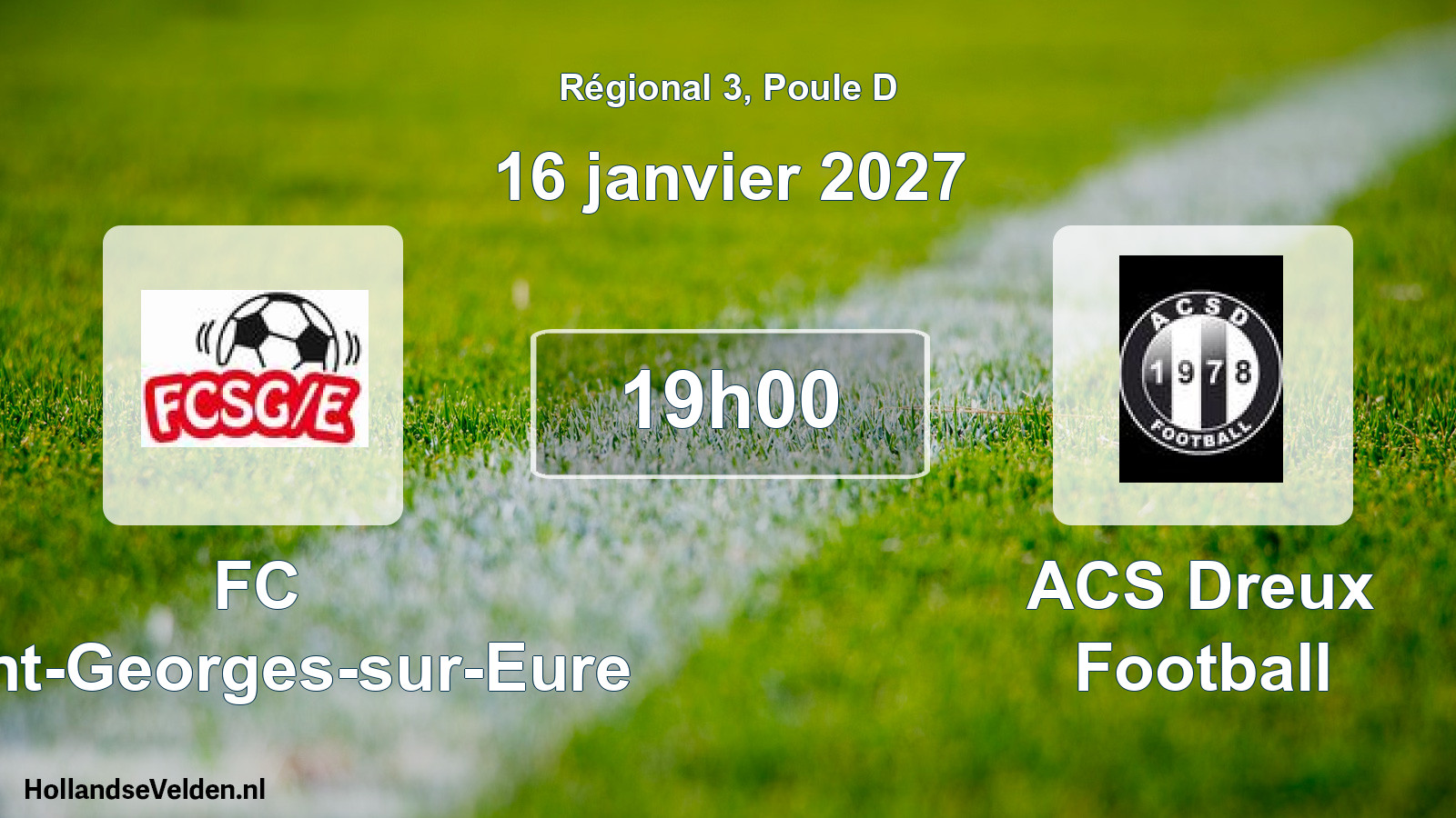 Match programmé: FC Saint-Georges-sur-Eure - ACS Dreux Football (16 janvier 2027)