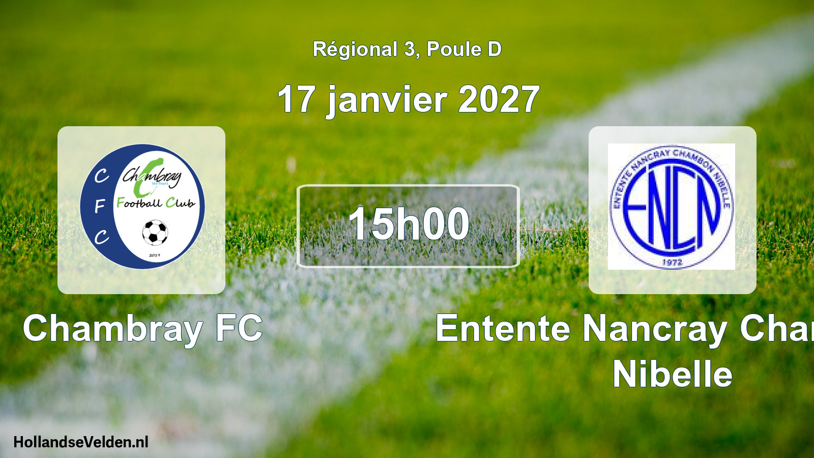 Scheduled Match: Chambray FC - Entente Nancray Chambon Nibelle (17 January 2027)