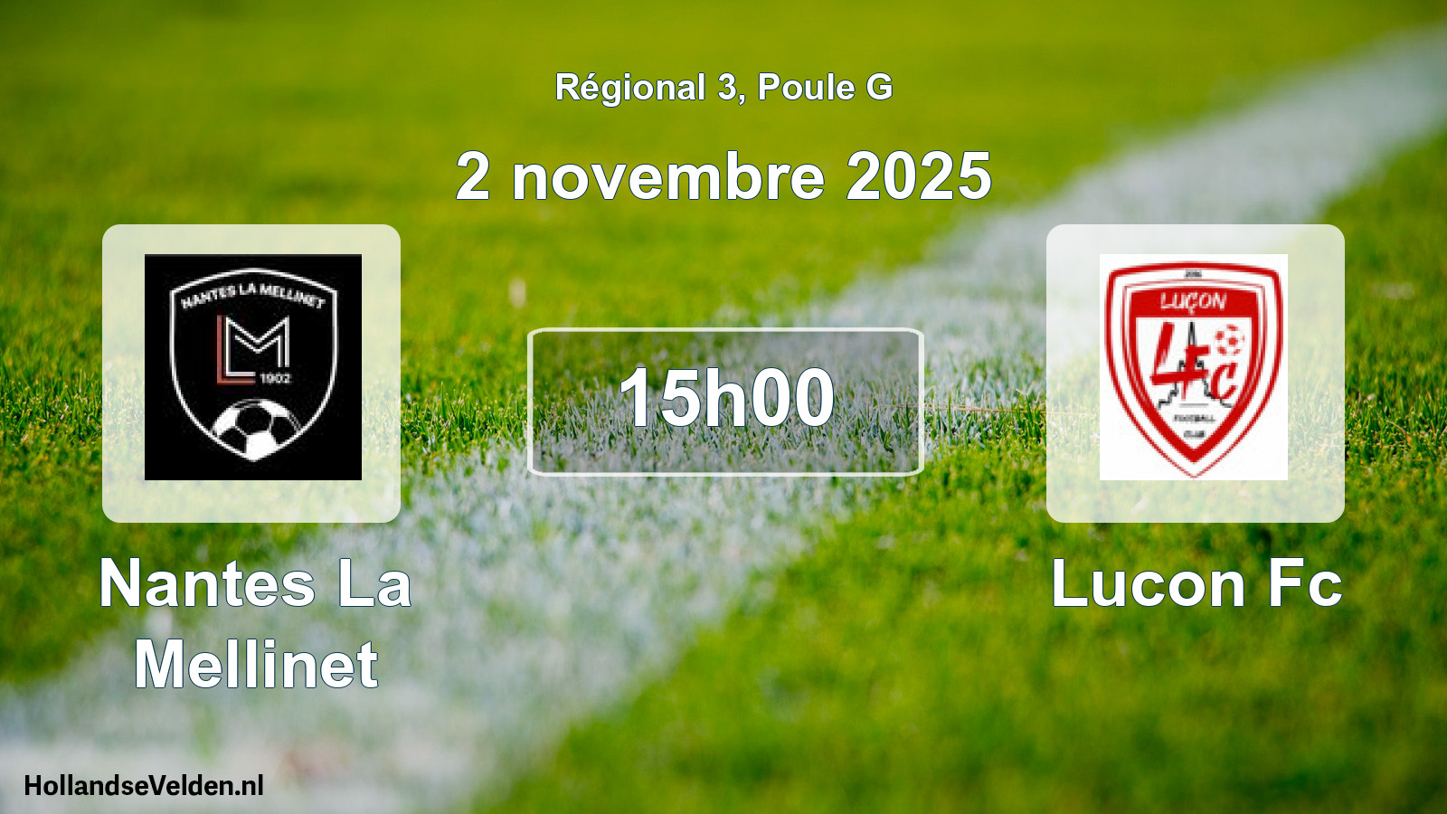 Scheduled Match: Nantes La Mellinet - Lucon Fc (2 November 2025)