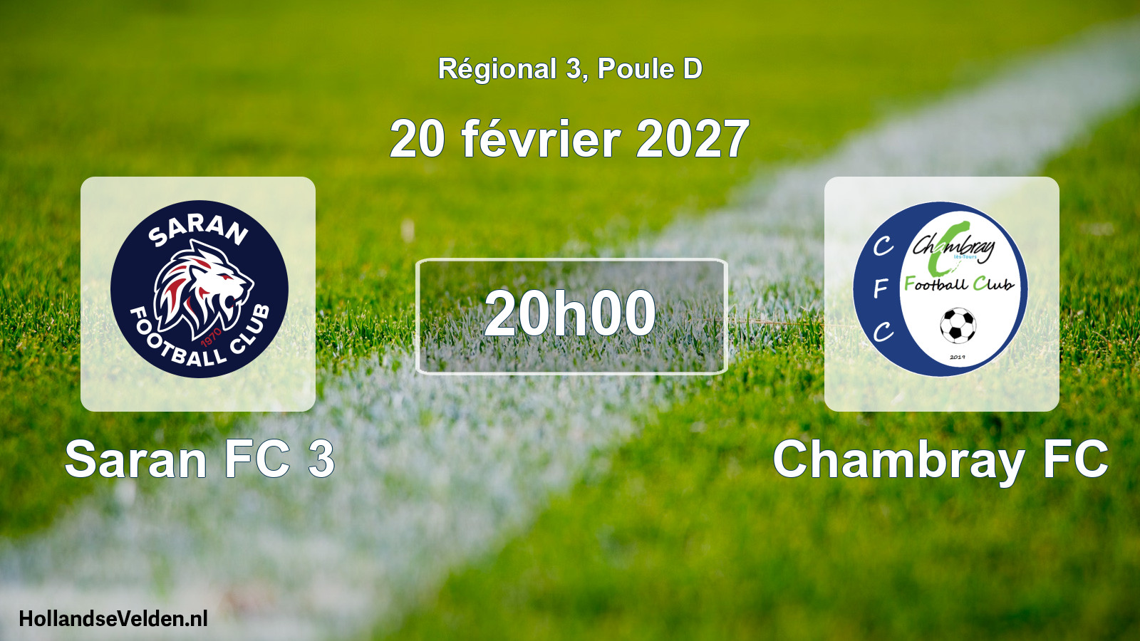 Scheduled Match: Saran FC 3 - Chambray FC (20 February 2027)