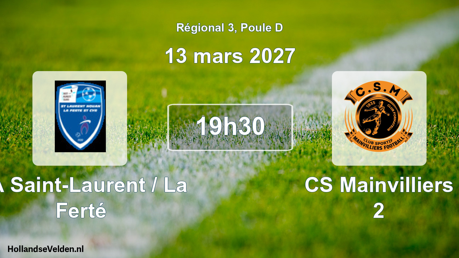 Geplande wedstrijd: CA Saint-Laurent / La Ferté - CS Mainvilliers 2 (13 maart 2027)