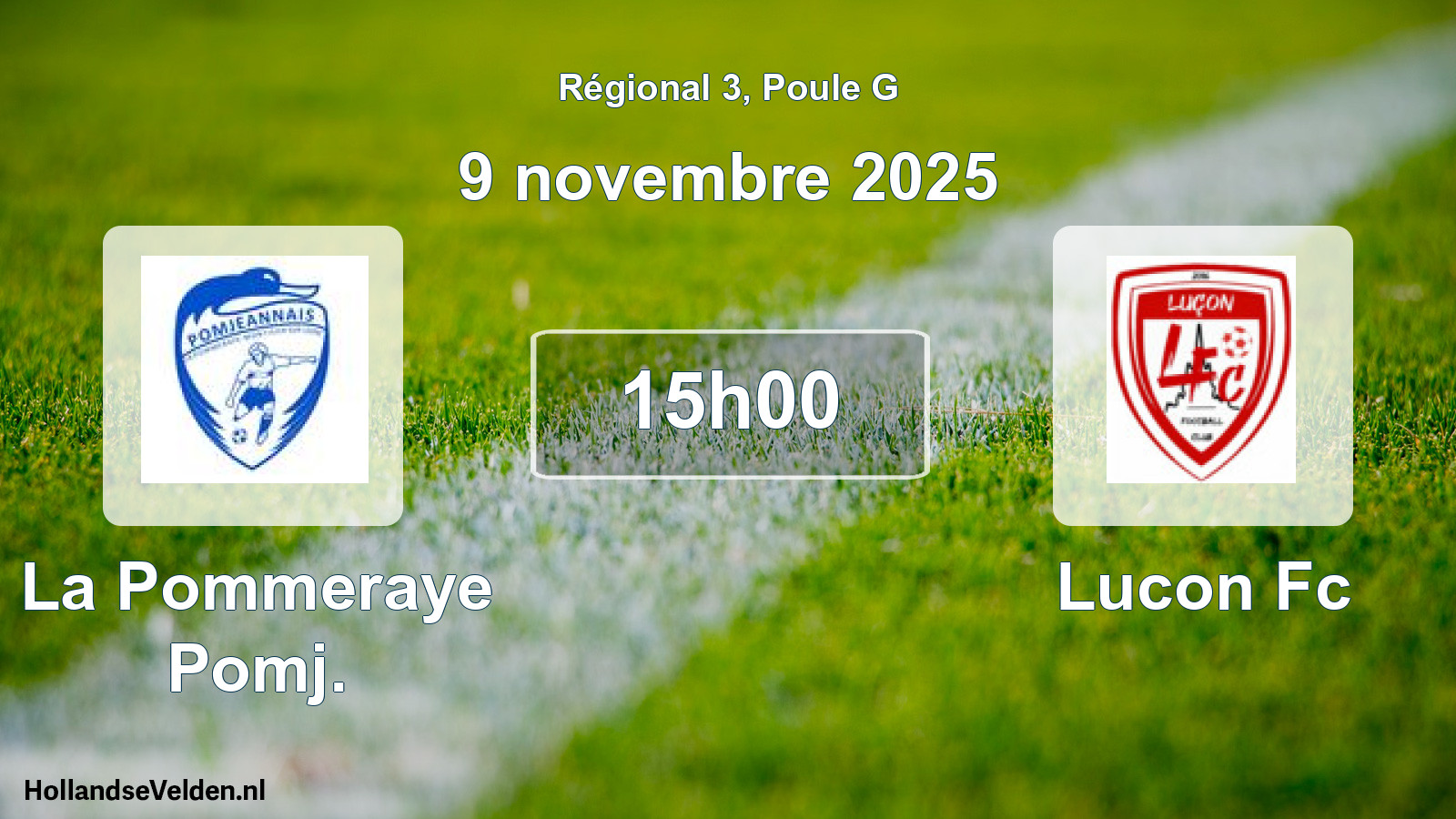 Geplande wedstrijd: La Pommeraye Pomj. - Lucon Fc (9 novembre 2025)