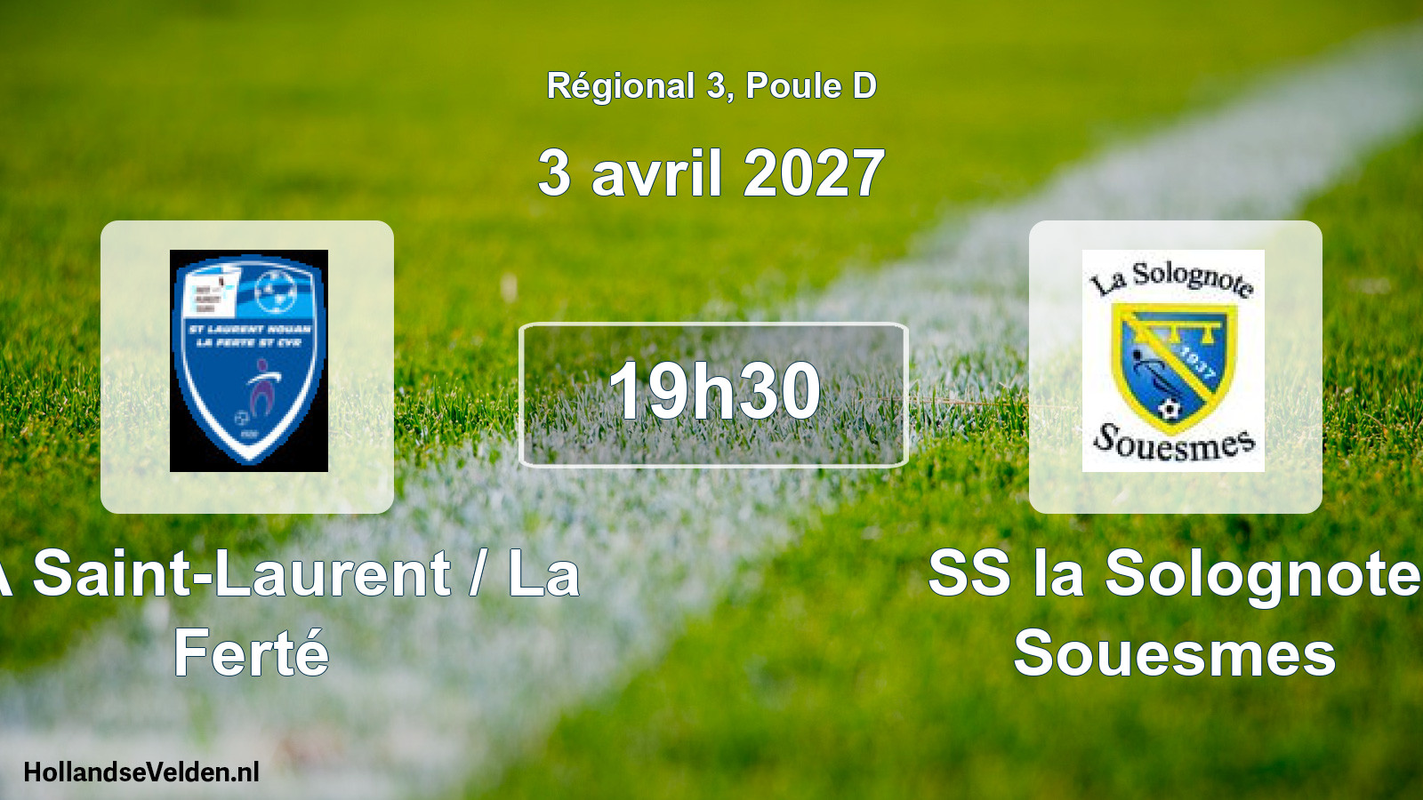 Match programmé: CA Saint-Laurent / La Ferté - SS la Solognote Souesmes (3 avril 2027)