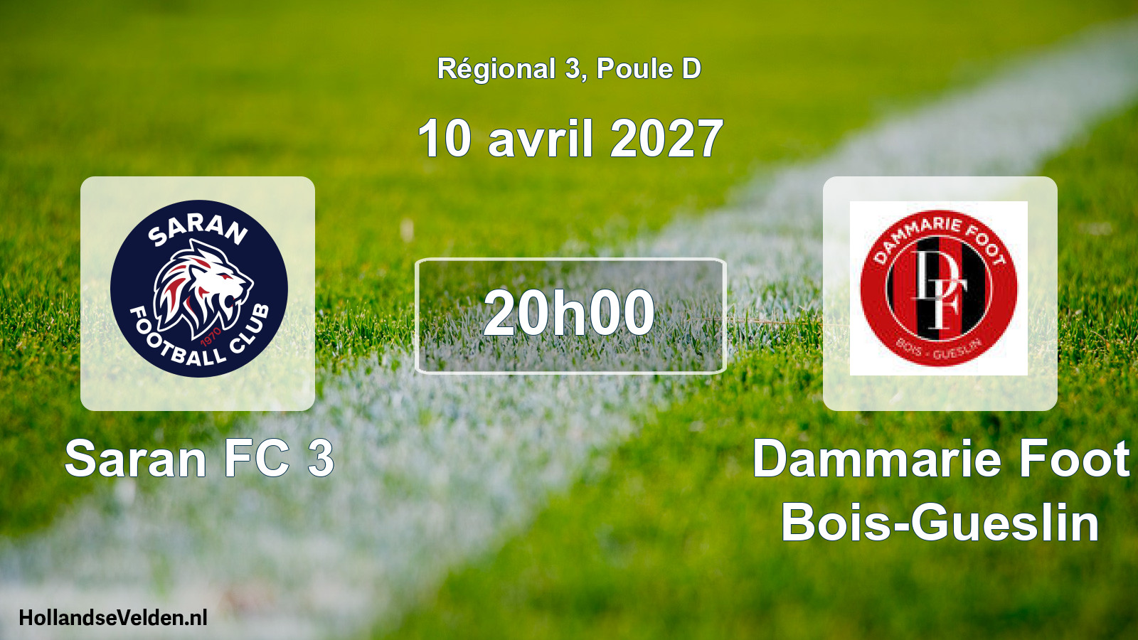 Match programmé: Saran FC 3 - Dammarie Foot Bois-Gueslin (10 avril 2027)