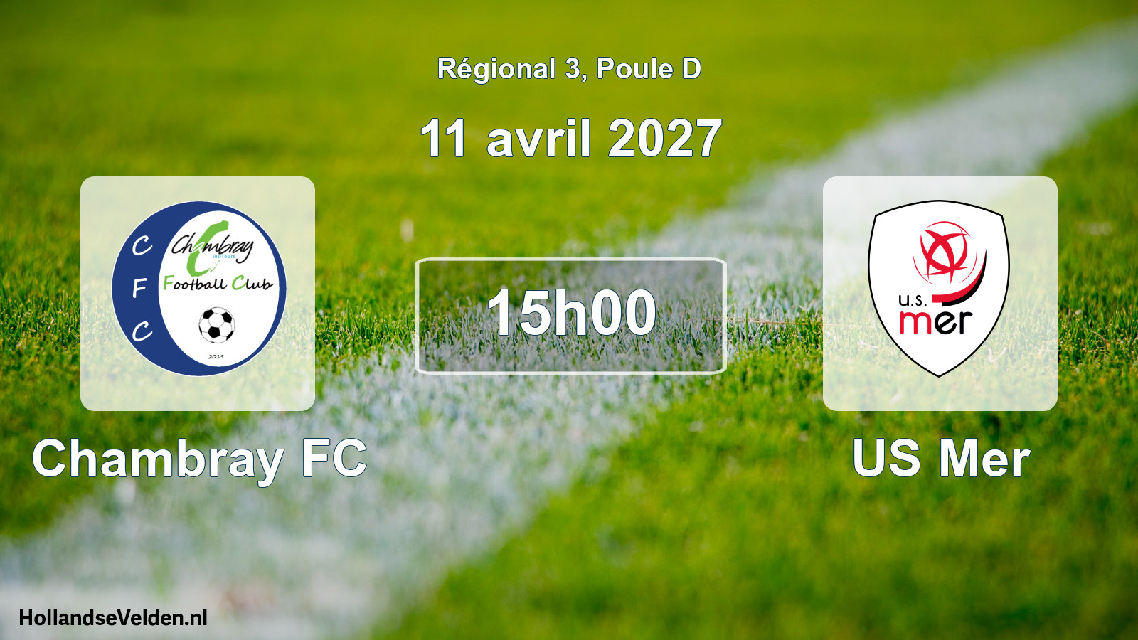 Match programmé: Chambray FC - US Mer (11 avril 2027)