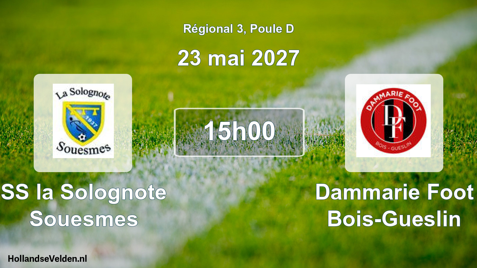 Scheduled Match: SS la Solognote Souesmes - Dammarie Foot Bois-Gueslin (23 May 2027)