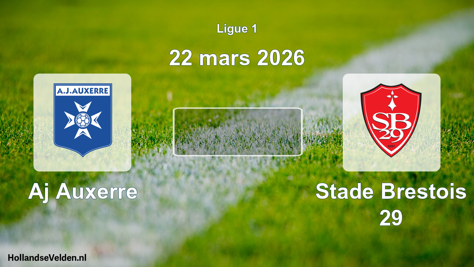 Geplande wedstrijd: Aj Auxerre - Stade Brestois 29 (22 maart 2026)