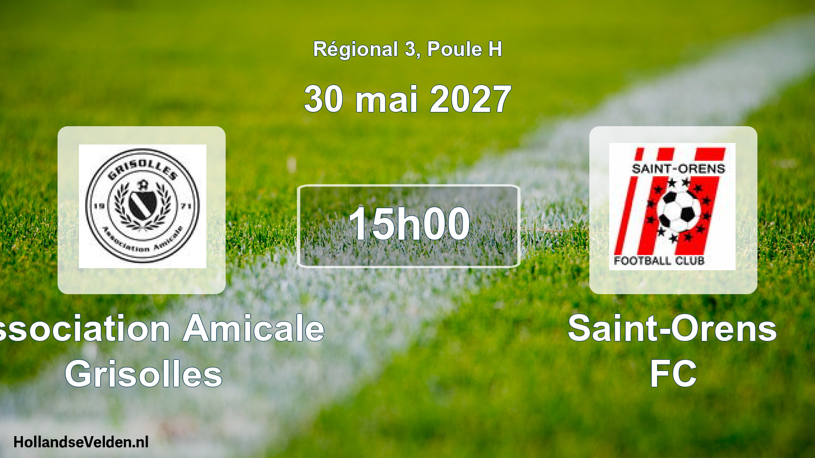Match programmé: Association Amicale Grisolles - Saint-Orens FC (30 mai 2027)