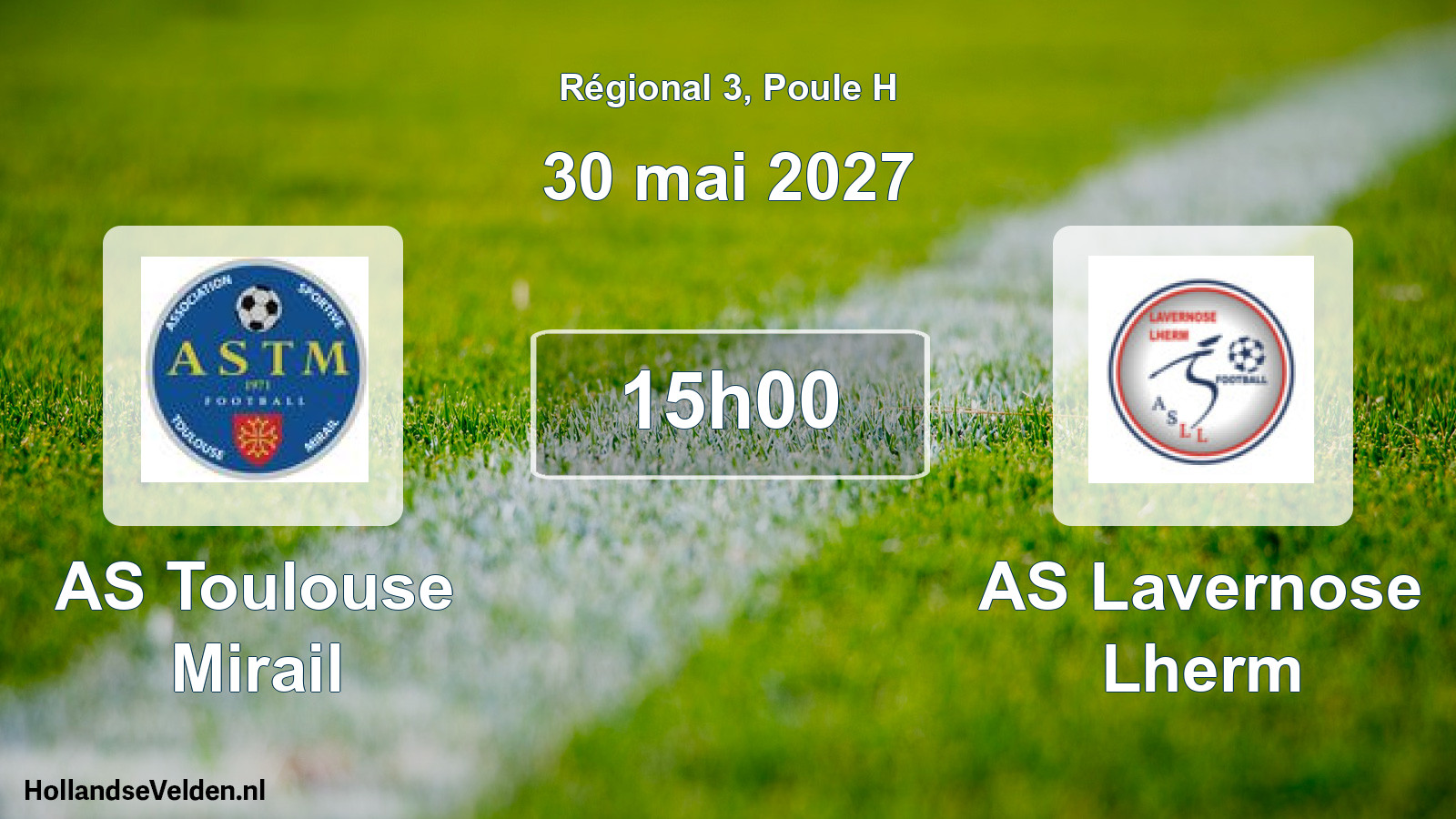 Match programmé: AS Toulouse Mirail - AS Lavernose Lherm (30 mai 2027)