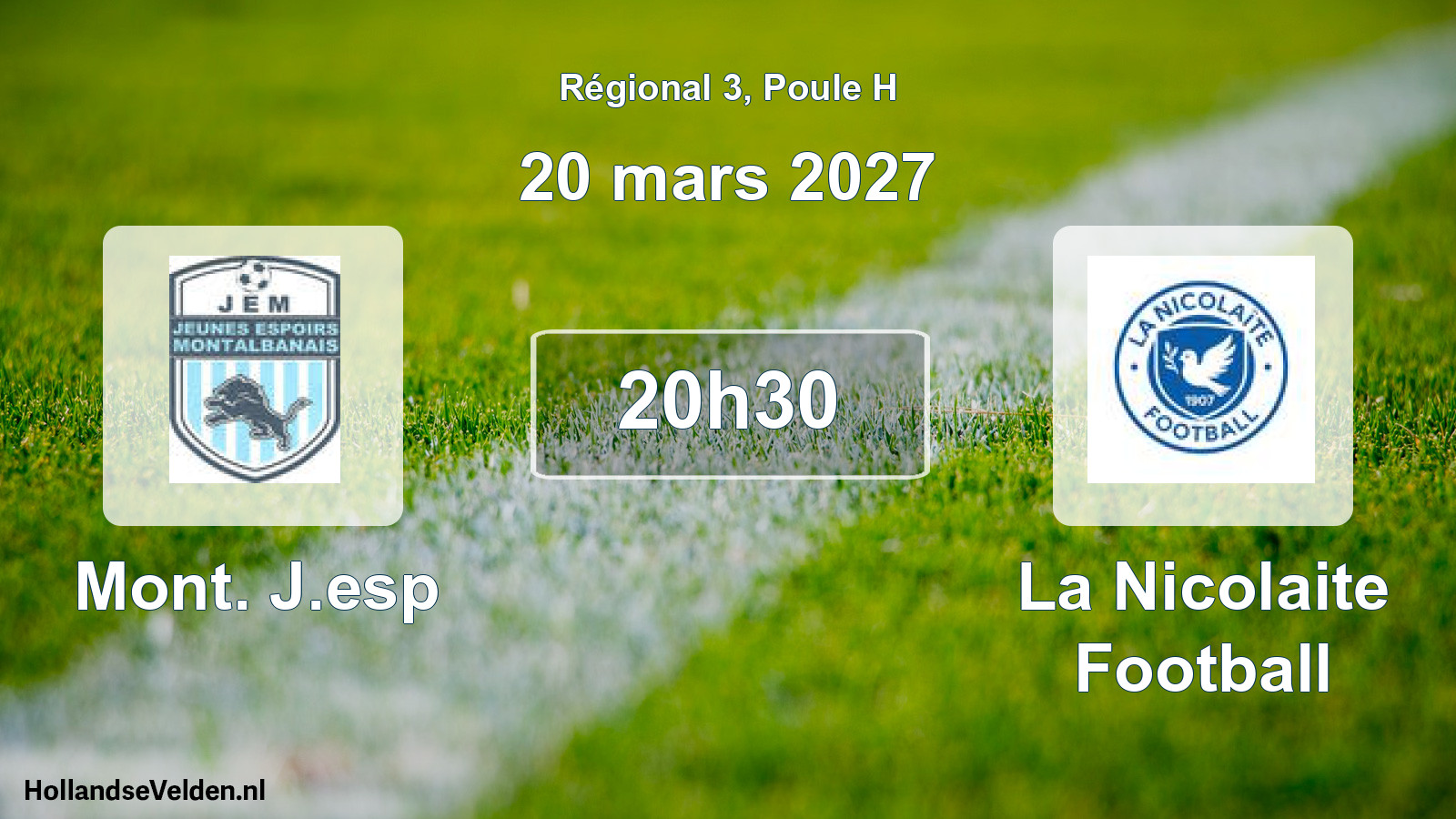 Match programmé: Mont. J.esp - La Nicolaite Football (20 mars 2027)