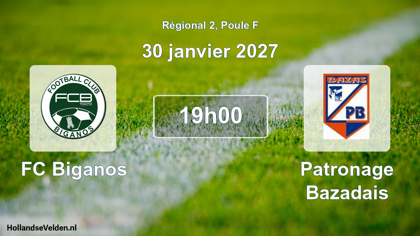 Match programmé: FC Biganos - Patronage Bazadais (30 janvier 2027)