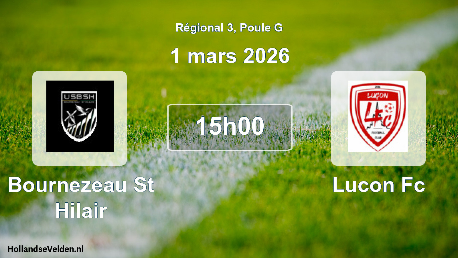 Geplande wedstrijd: Bournezeau St Hilair - Lucon Fc (1 maart 2026)