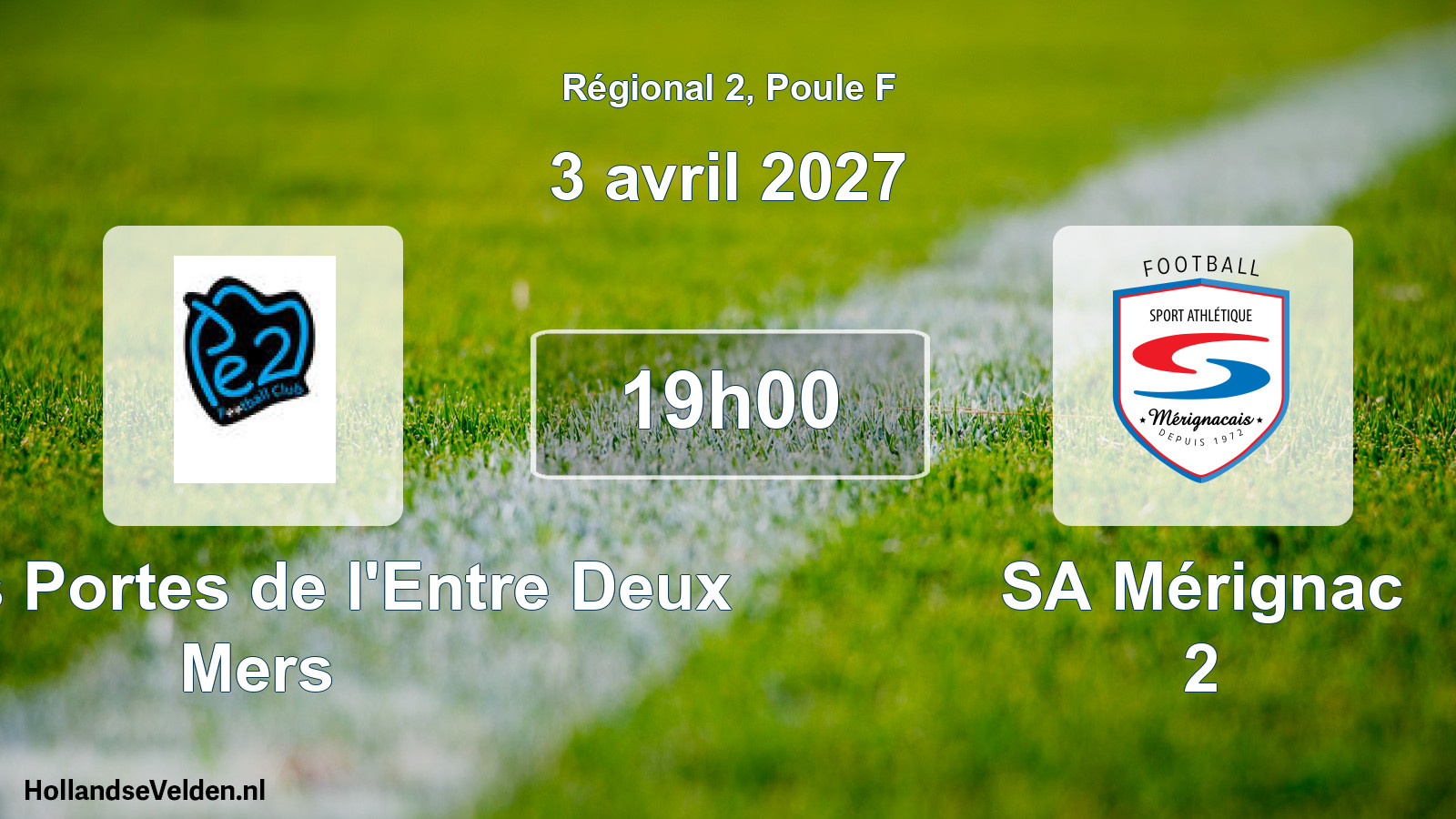 Match programmé: FC des Portes de l'Entre Deux Mers - SA Mérignac 2 (3 avril 2027)