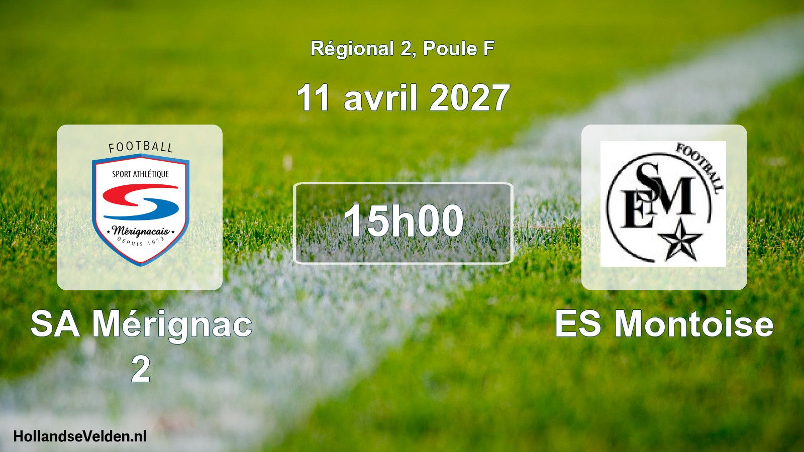 Match programmé: SA Mérignac 2 - ES Montoise (11 avril 2027)