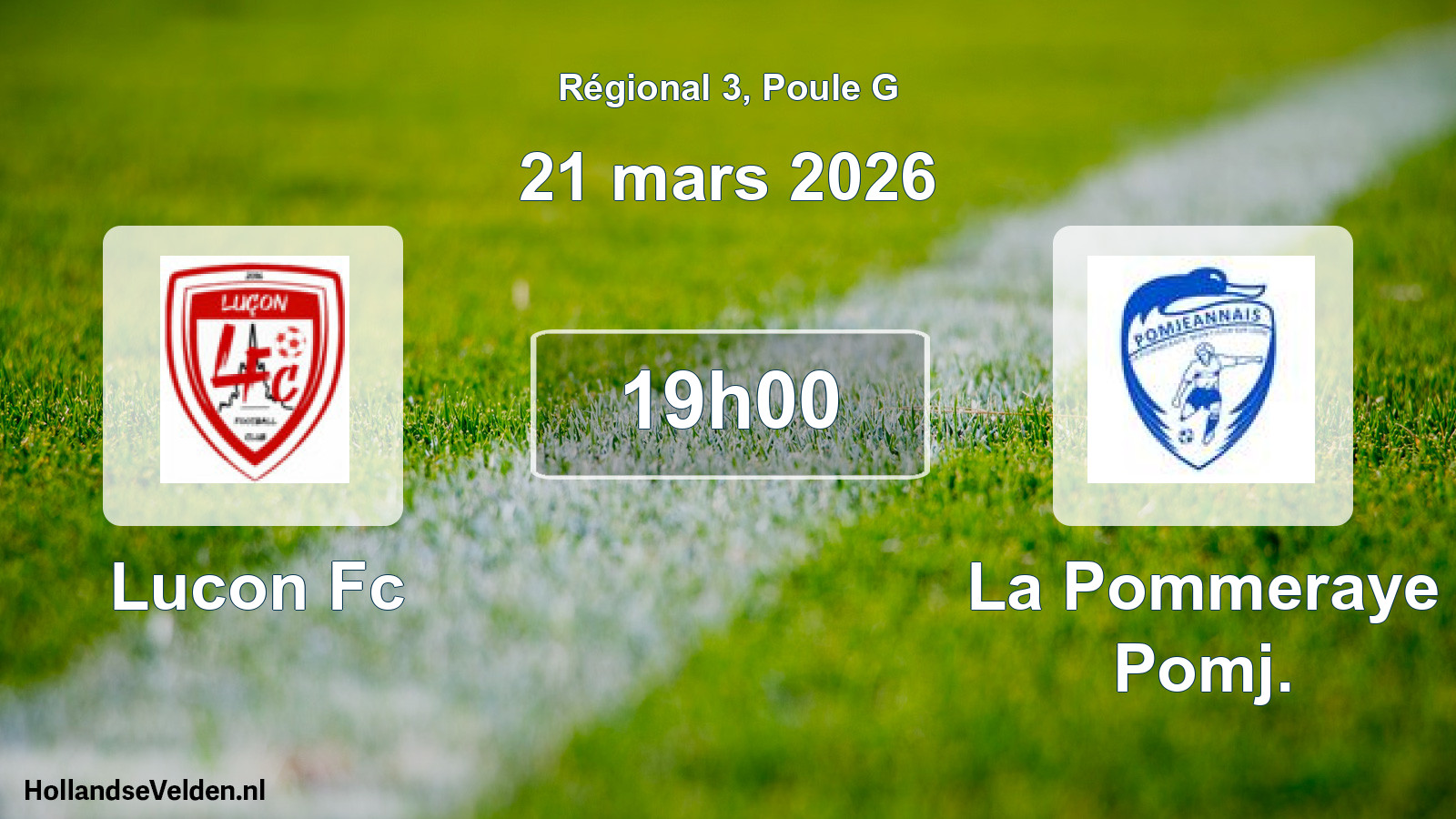 Geplande wedstrijd: Lucon Fc - La Pommeraye Pomj. (21 mars 2026)