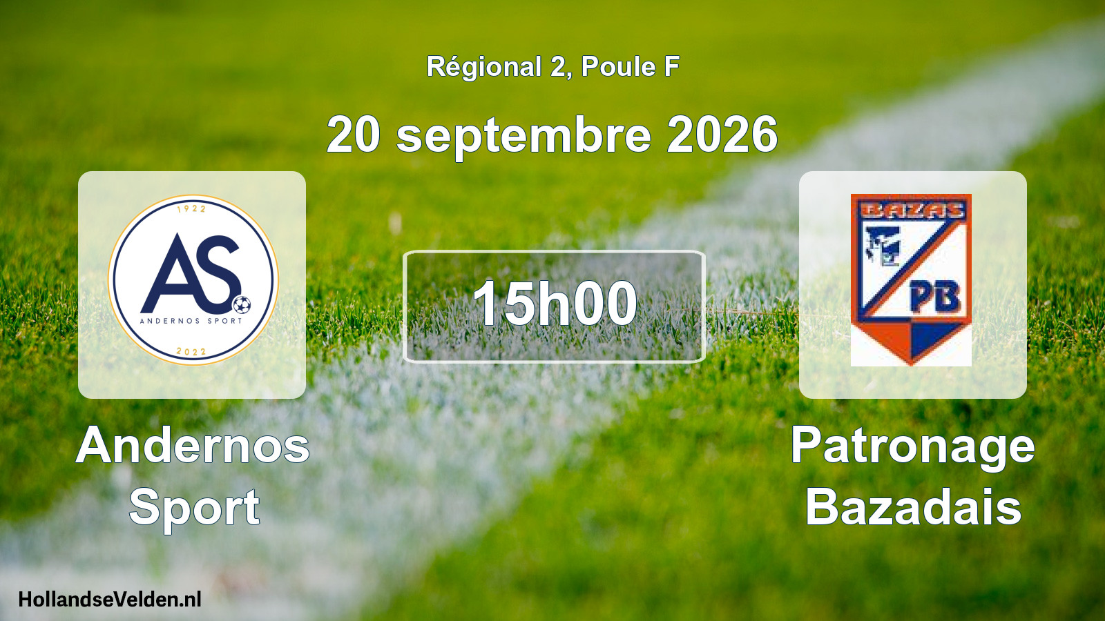 Match programmé: Andernos Sport - Patronage Bazadais (20 septembre 2026)