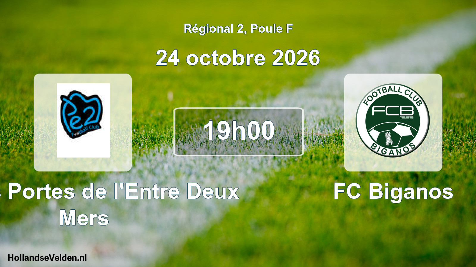 Match programmé: FC des Portes de l'Entre Deux Mers - FC Biganos (24 octobre 2026)