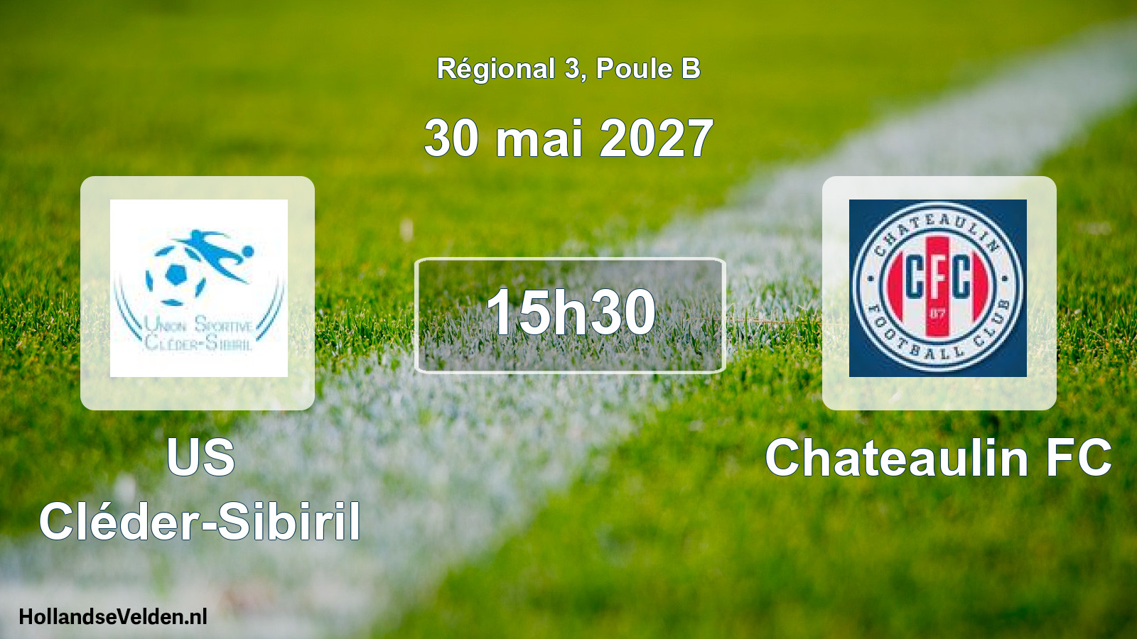 Scheduled Match: US Cléder-Sibiril - Chateaulin FC (30 May 2027)