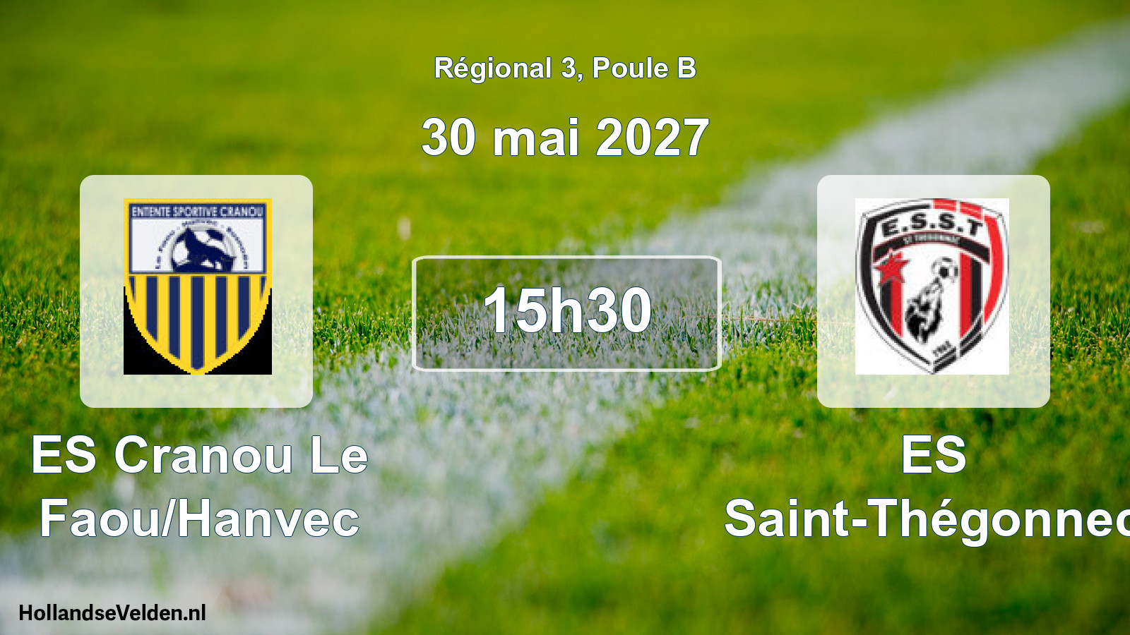 Scheduled Match: ES Cranou Le Faou/Hanvec - ES Saint-Thégonnec (30 May 2027)