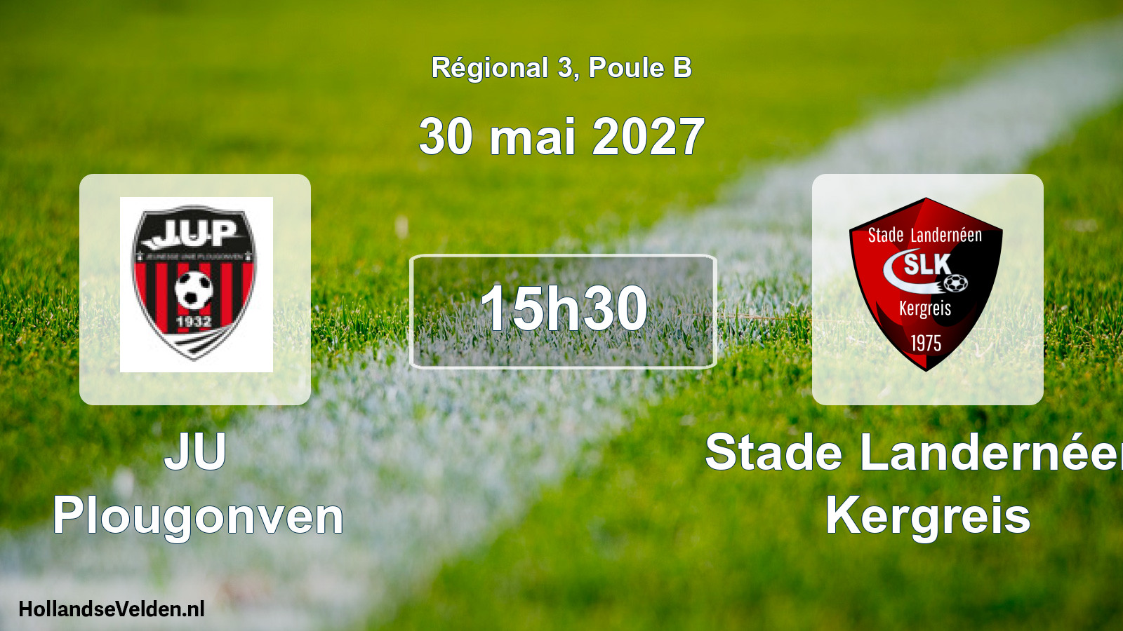 Scheduled Match: JU Plougonven - Stade Landernéen Kergreis (30 May 2027)