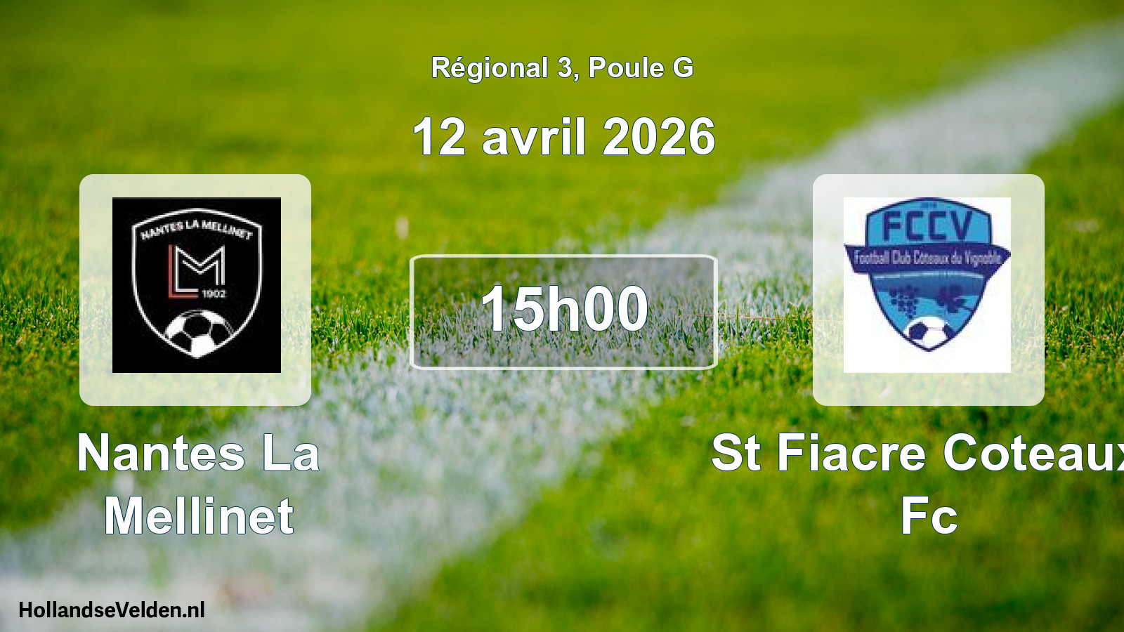 Geplande wedstrijd: Nantes La Mellinet - St Fiacre Coteaux Fc (12 april 2026)