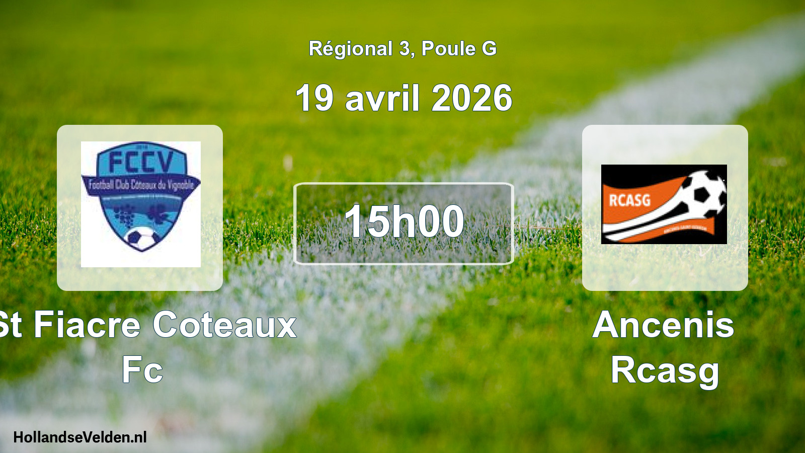 Scheduled Match: St Fiacre Coteaux Fc - Ancenis Rcasg (19 April 2026)