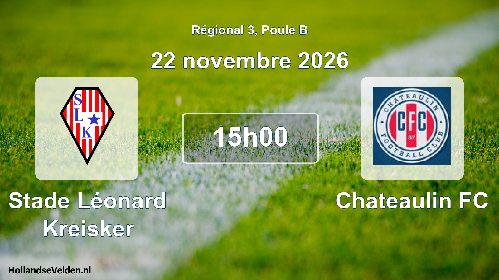 Scheduled Match: Stade Léonard Kreisker - Chateaulin FC (22 November 2026)