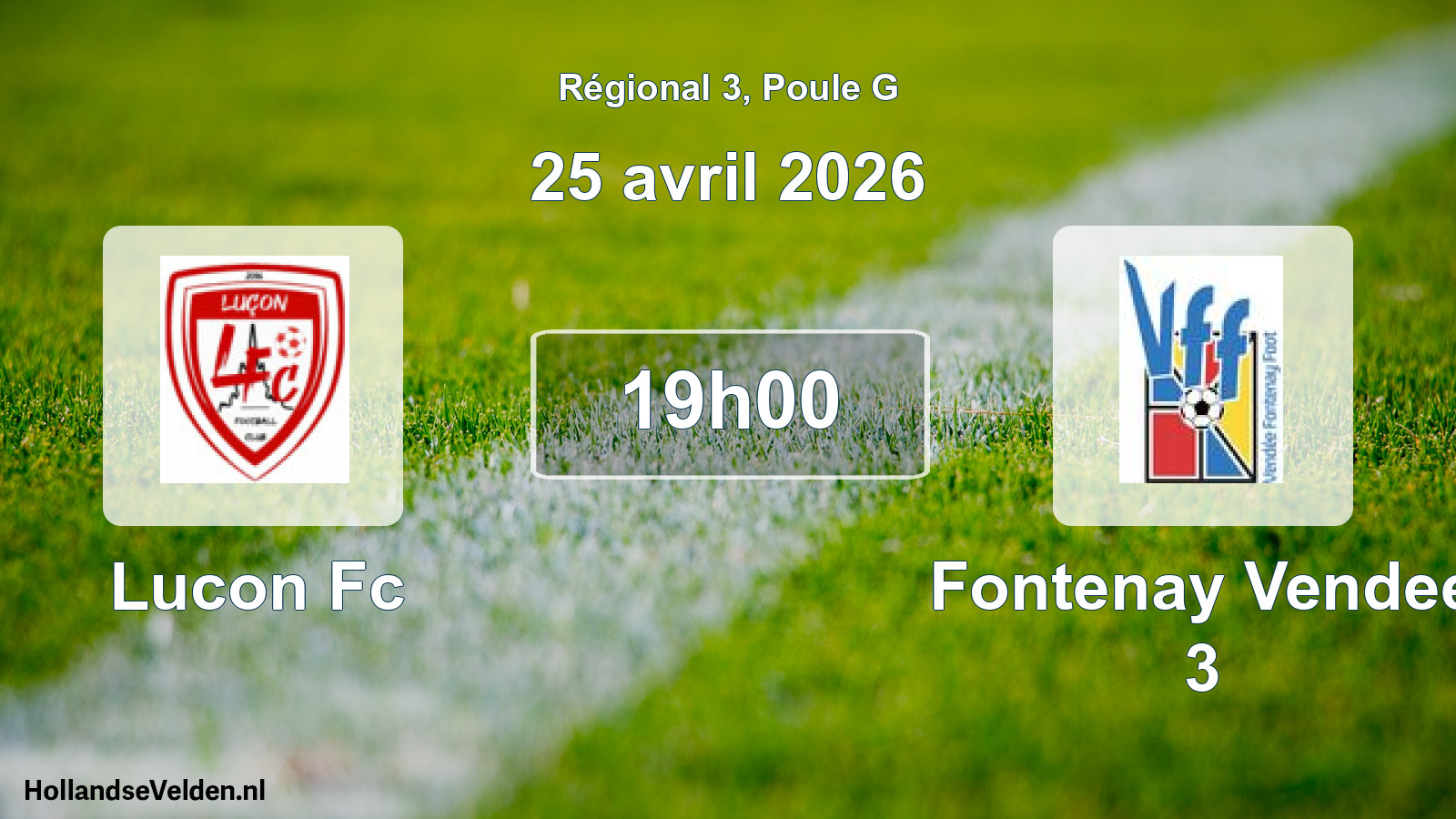 Scheduled Match: Lucon Fc - Fontenay Vendee 3 (25 April 2026)
