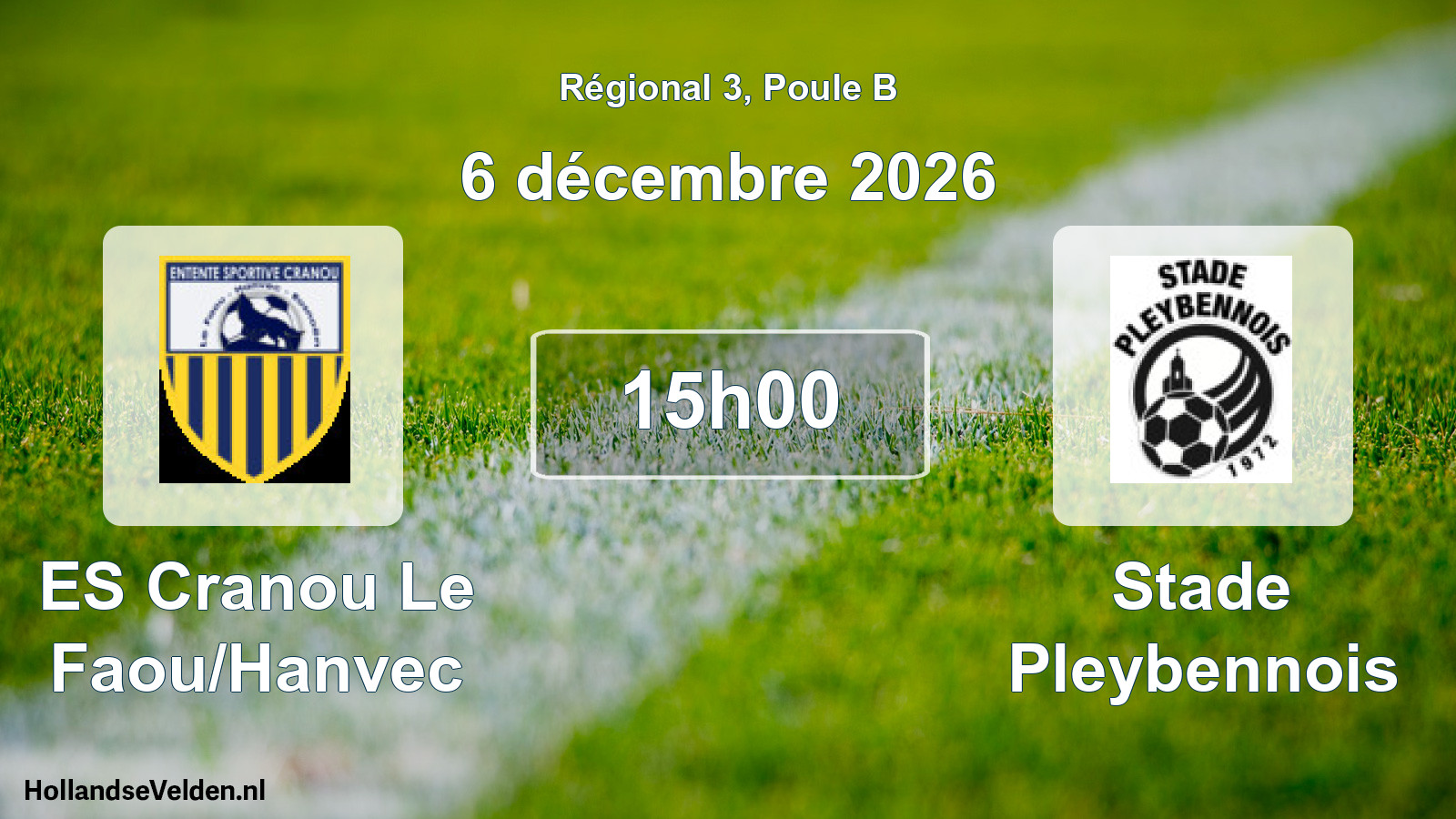 Geplande wedstrijd: ES Cranou Le Faou/Hanvec - Stade Pleybennois (6 december 2026)