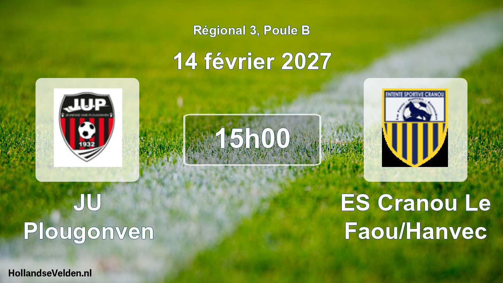 Scheduled Match: JU Plougonven - ES Cranou Le Faou/Hanvec (14 February 2027)